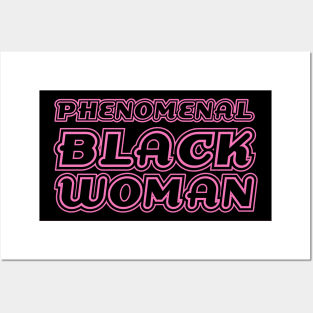 Phenomenal Black Woman, Black Queen, Black Girl Magic, African American Woman Posters and Art